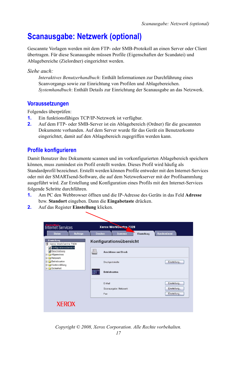 Scanausgabe: netzwerk (optional), Voraussetzungen, Profile konfigurieren | S. 17 | Xerox WorkCentre 7328-7335-7345-7346 con built-in controller-15108 User Manual | Page 121 / 208