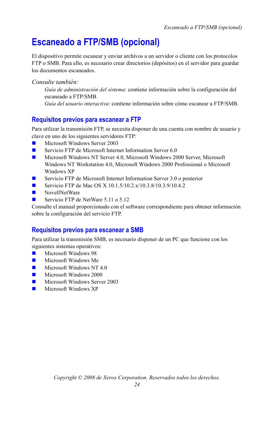 Escaneado a ftp/smb (opcional), Requisitos previos para escanear a ftp, Requisitos previos para escanear a smb | Xerox WorkCentre 7328-7335-7345-7346 con built-in controller-15108 User Manual | Page 164 / 208