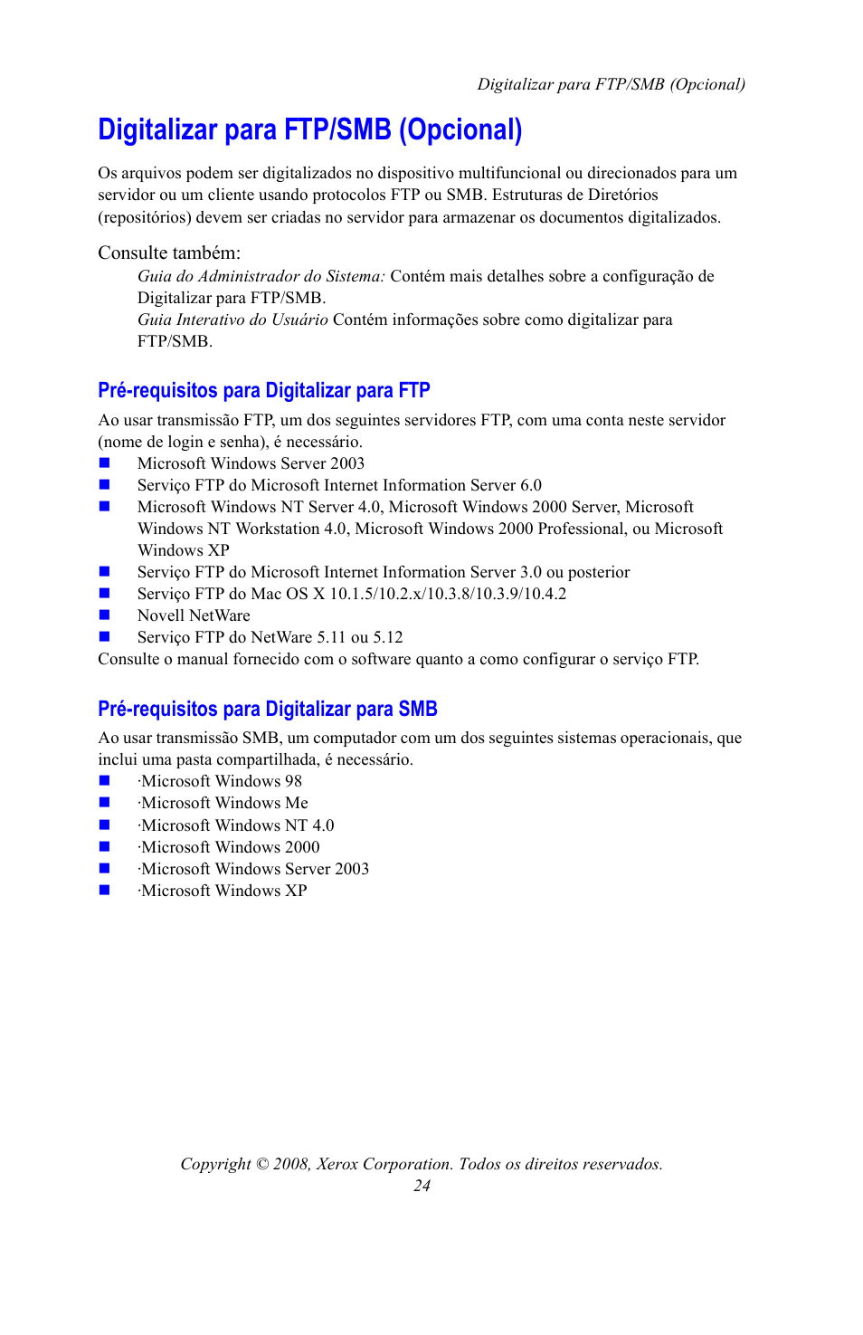 Digitalizar para ftp/smb (opcional), Pré-requisitos para digitalizar para ftp, Pré-requisitos para digitalizar para smb | Xerox WorkCentre 7328-7335-7345-7346 con built-in controller-15108 User Manual | Page 198 / 208