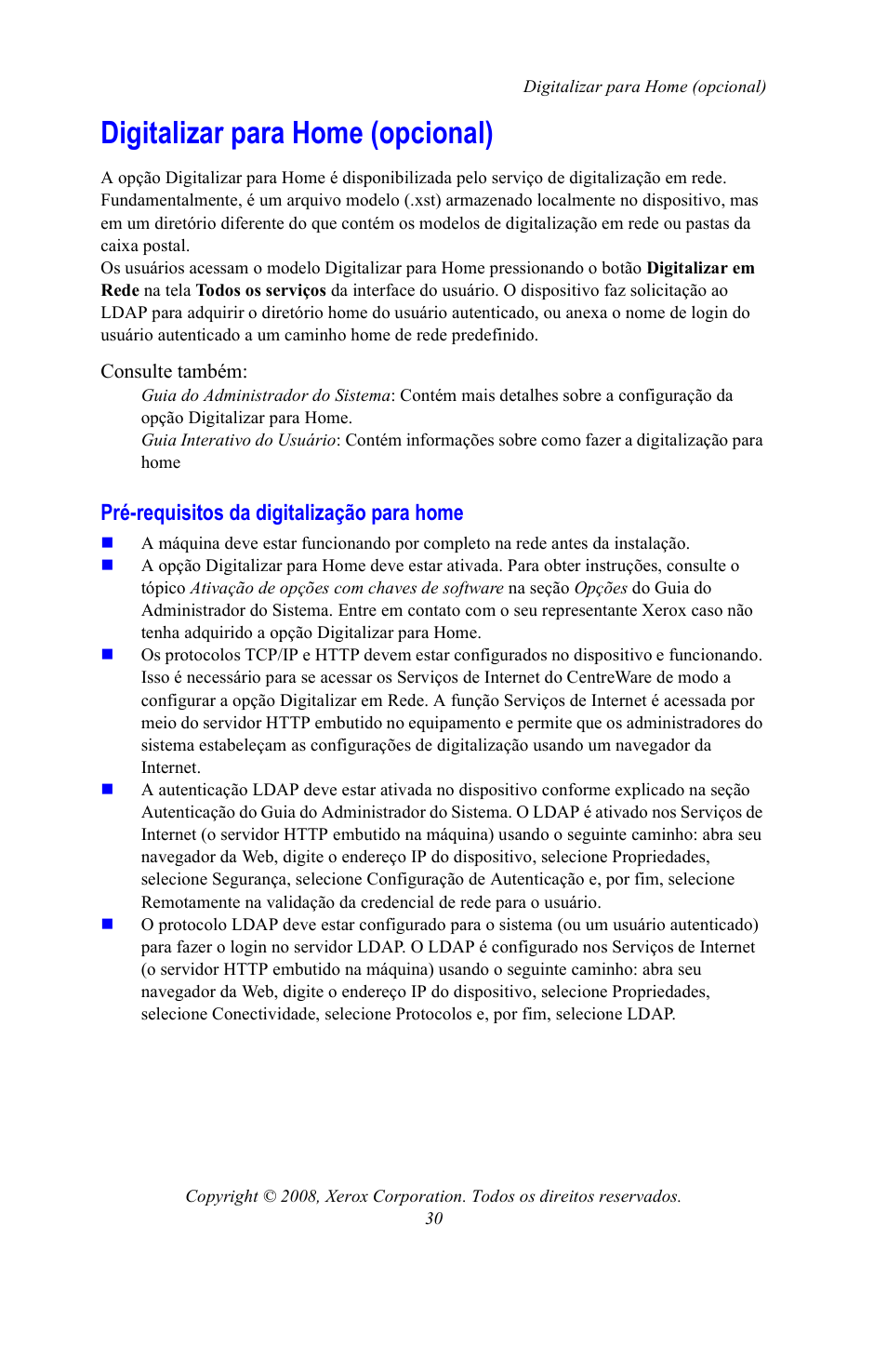 Digitalizar para home (opcional), Pré-requisitos da digitalização para home | Xerox WorkCentre 7328-7335-7345-7346 con built-in controller-15108 User Manual | Page 204 / 208