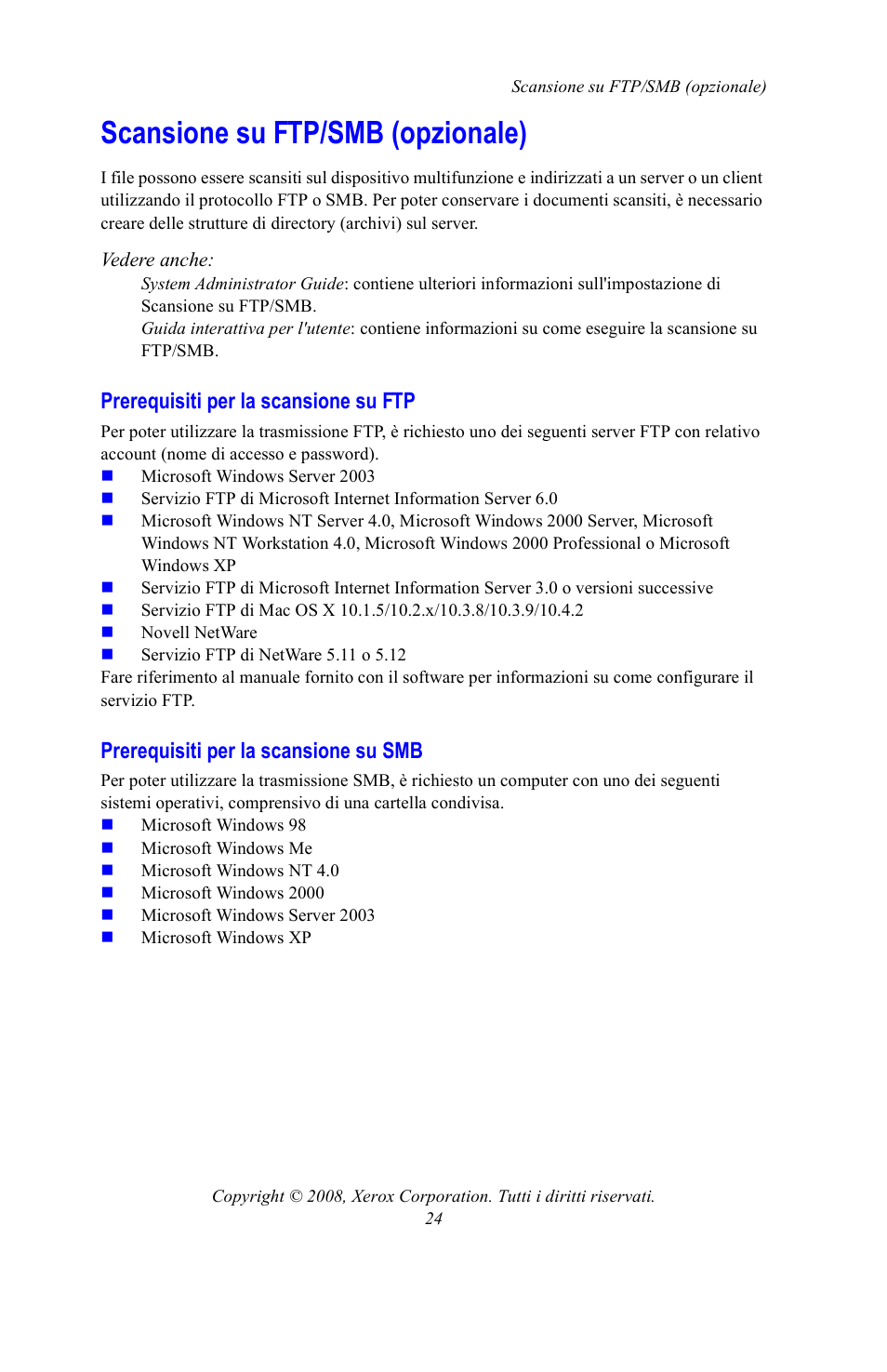 Scansione su ftp/smb (opzionale), Prerequisiti per la scansione su ftp, Prerequisiti per la scansione su smb | Xerox WorkCentre 7328-7335-7345-7346 con built-in controller-15108 User Manual | Page 94 / 208