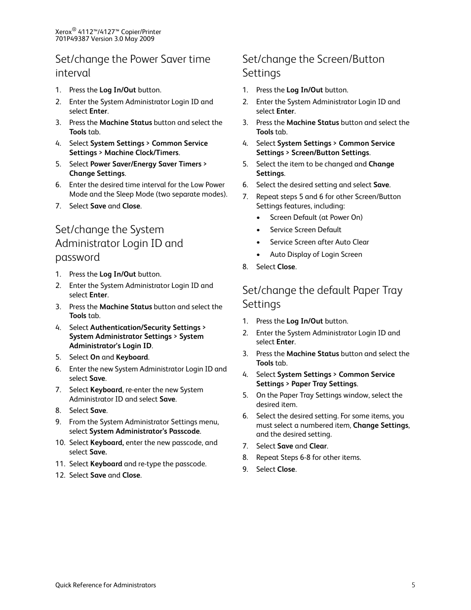 Set/change the power saver time interval, Set/change the screen/button settings, Set/change the default paper tray settings | Xerox 4112-4127 ST con integrated Copy-Print Server-15036 User Manual | Page 5 / 6