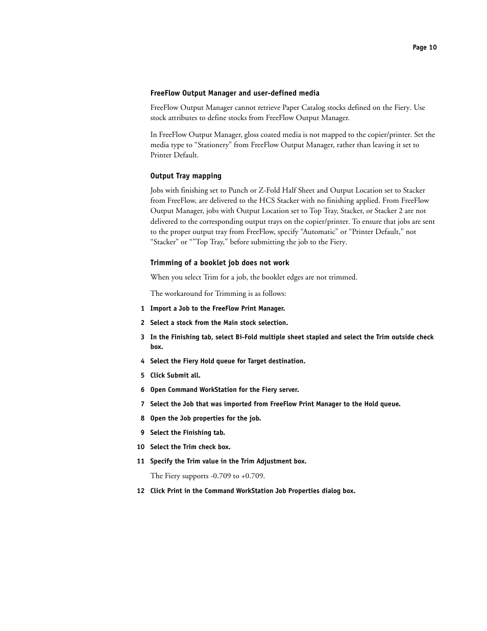 Freeflow output manager and user-defined media, Output tray mapping, Trimming of a booklet job does not work | Xerox 4112-4127 ST con Xerox EX Print Server powered by Fiery-15679 User Manual | Page 10 / 72