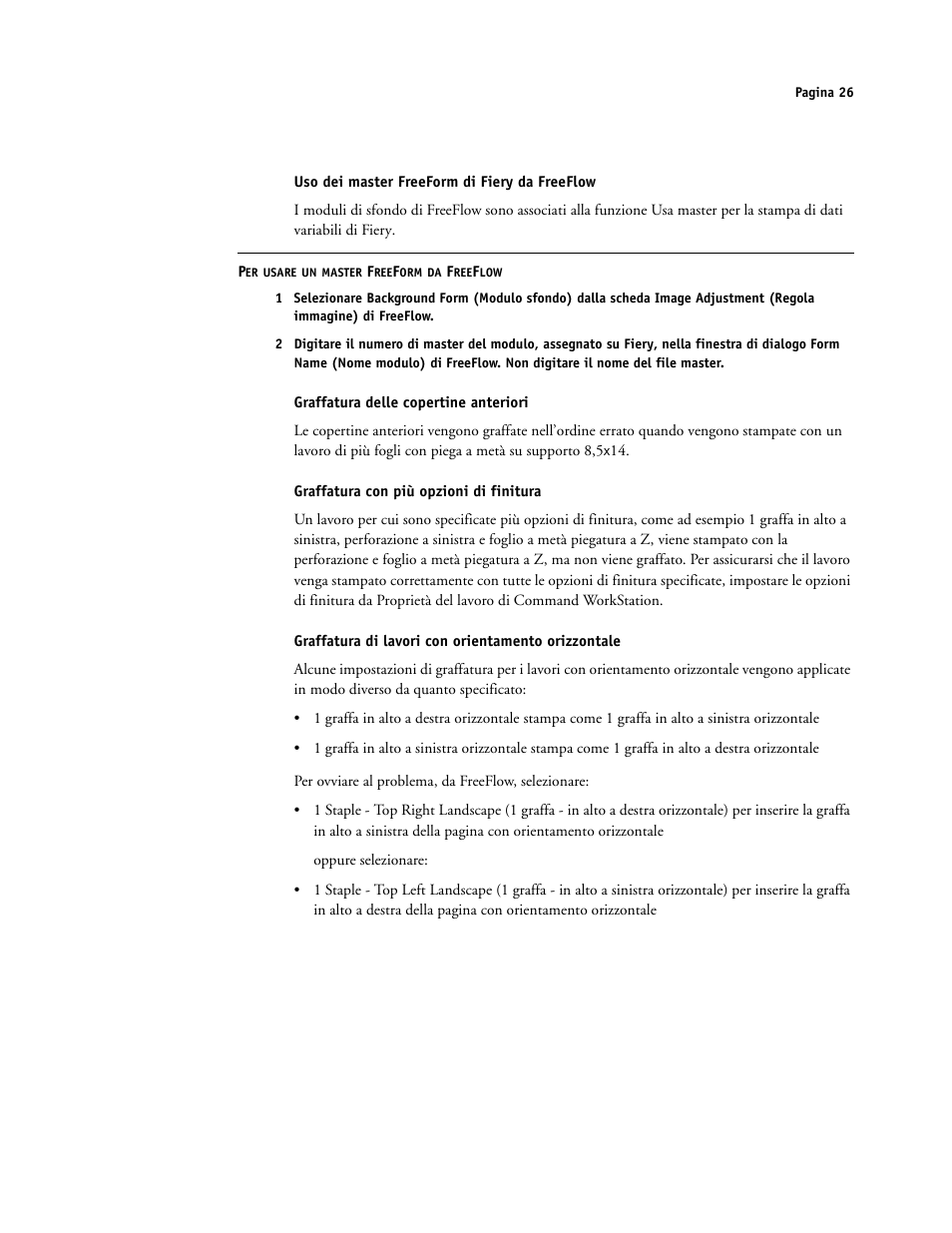 Uso dei master freeform di fiery da freeflow, Graffatura delle copertine anteriori, Graffatura con più opzioni di finitura | Graffatura di lavori con orientamento orizzontale | Xerox 4112-4127 ST con Xerox EX Print Server powered by Fiery-15679 User Manual | Page 26 / 72