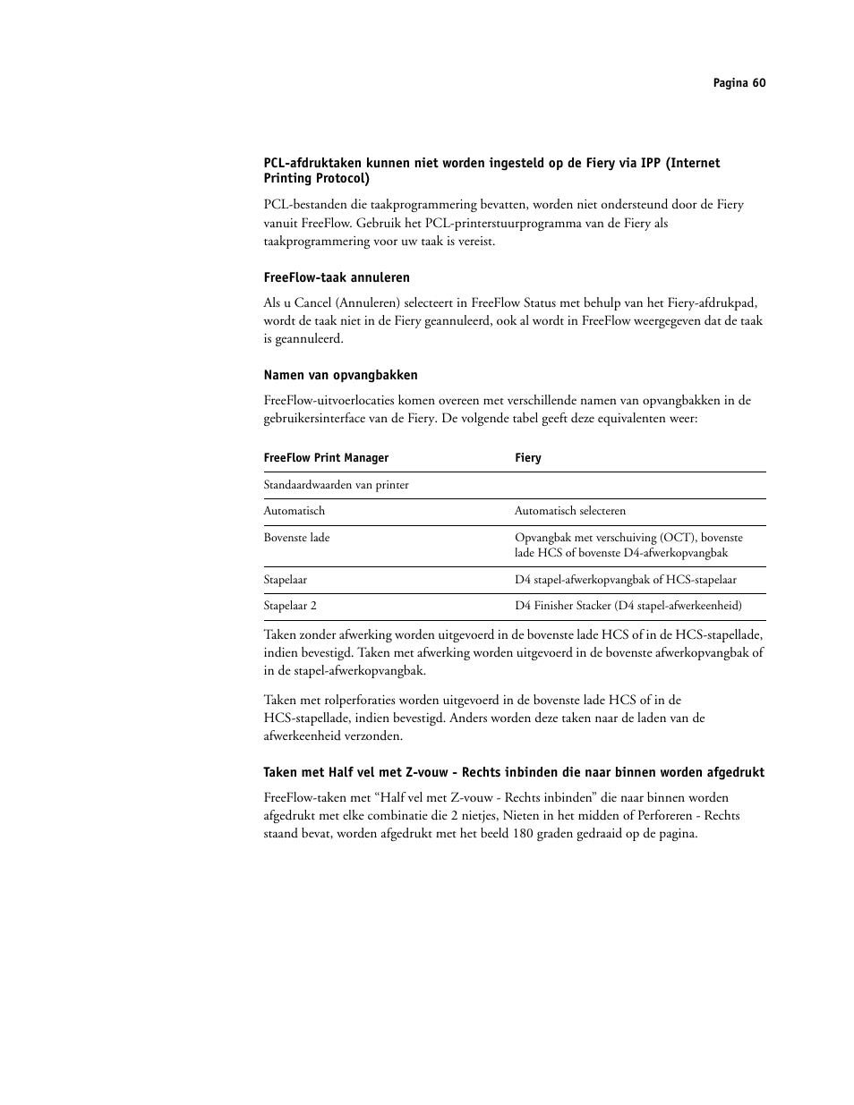 Freeflow-taak annuleren, Namen van opvangbakken | Xerox 4112-4127 ST con Xerox EX Print Server powered by Fiery-15679 User Manual | Page 60 / 72