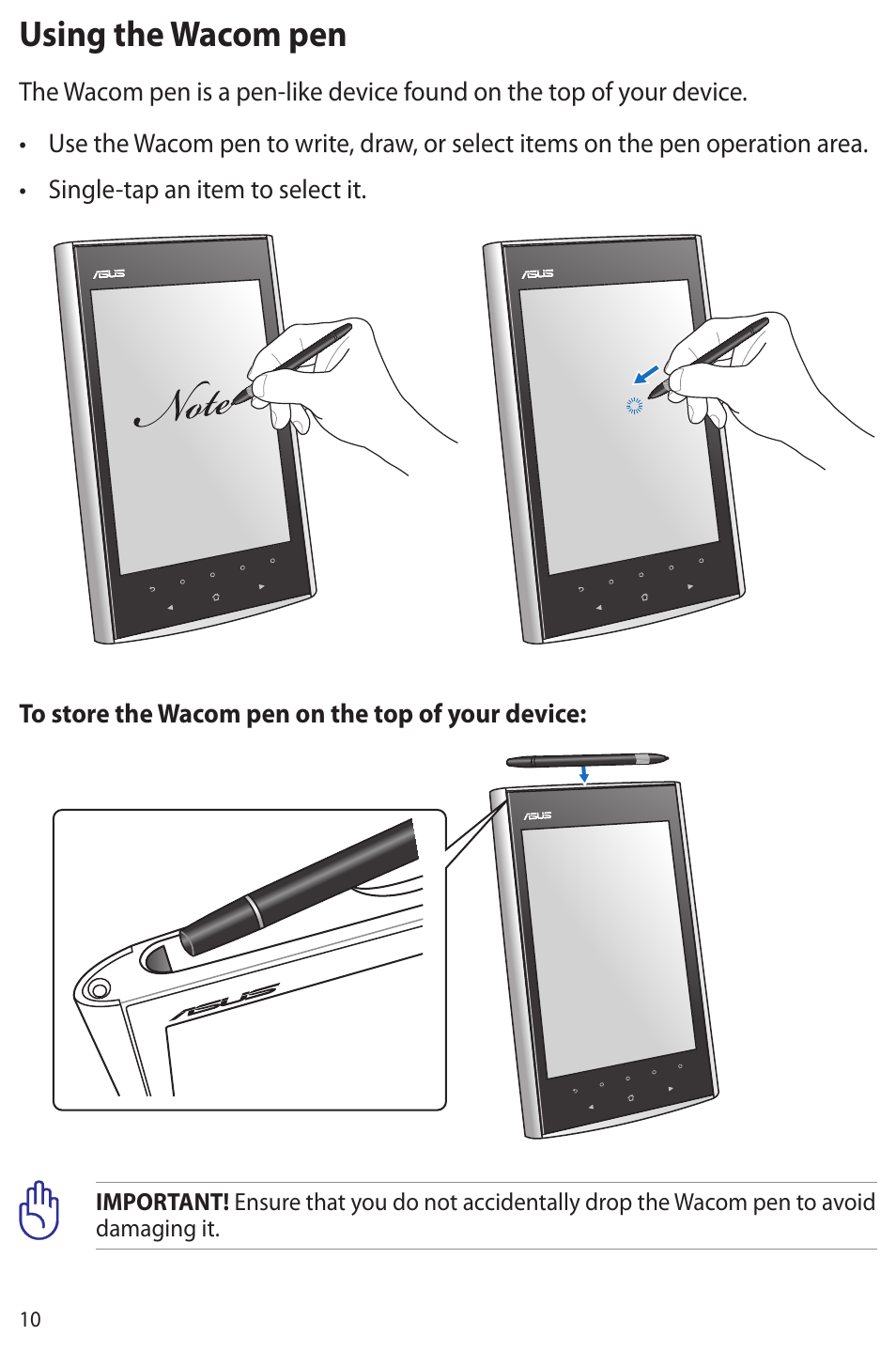Using the wacom pen | Asus Eee Note E6284 User Manual | Page 10 / 38