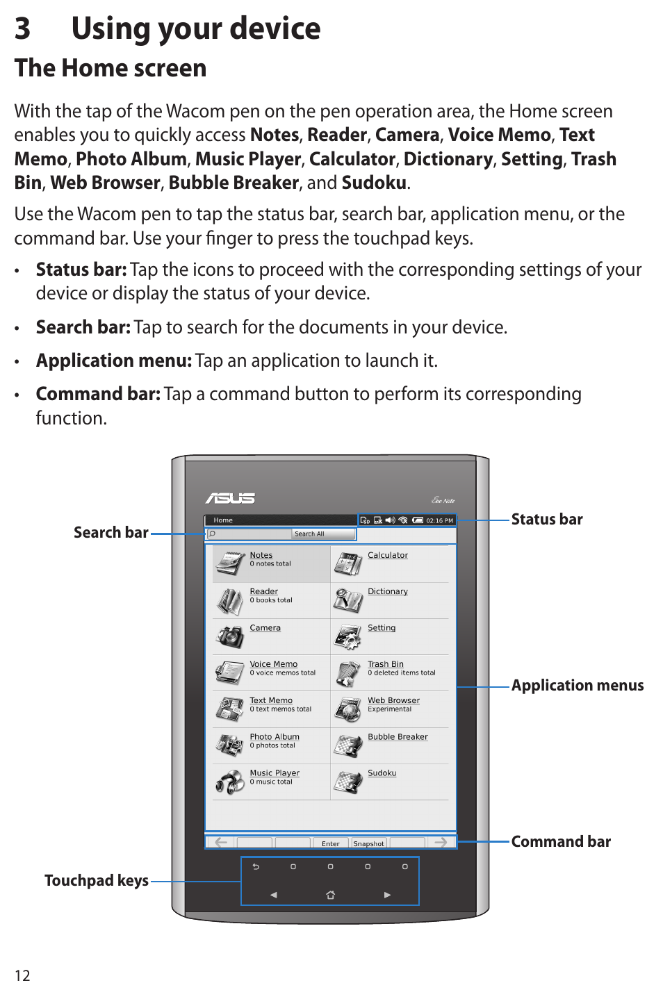 3 using your device, The home screen | Asus Eee Note E6284 User Manual | Page 12 / 38