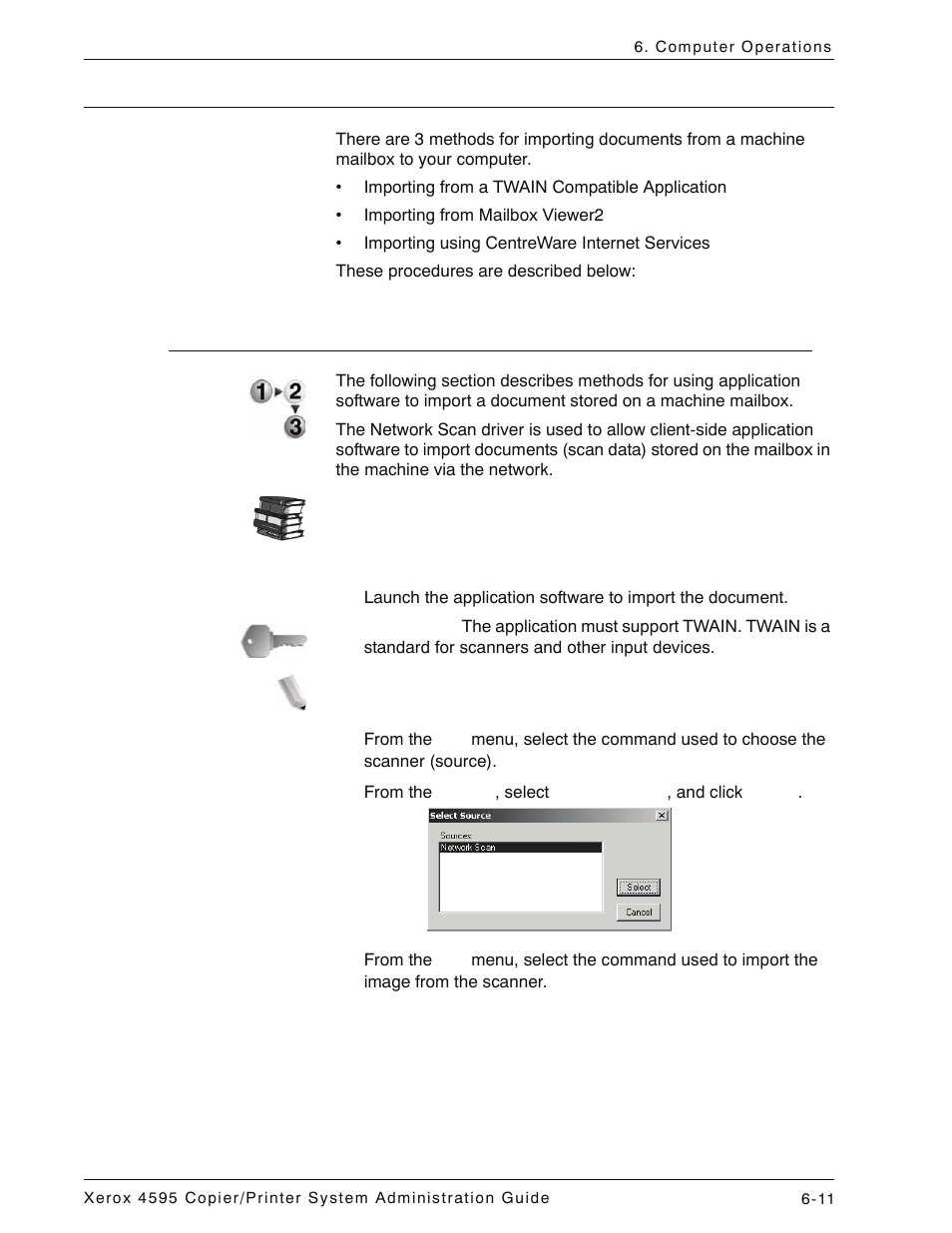 Importing scanned data, Importing from a twain-compatible application, Importing scanned data -11 | Importing from a twain-compatible application -11 | Xerox 4595 con Xerox FreeFlow DocuSP Print Controller-15553 User Manual | Page 127 / 402