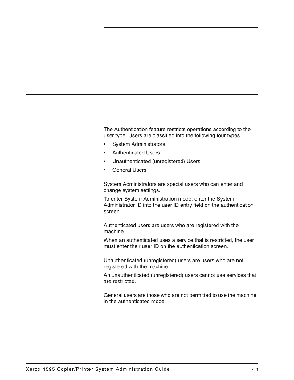 Authentication & auditron administration, Authentication overview, Users controlled by authentication | Authentication overview -1, Users controlled by authentication -1 | Xerox 4595 con Xerox FreeFlow DocuSP Print Controller-15553 User Manual | Page 139 / 402