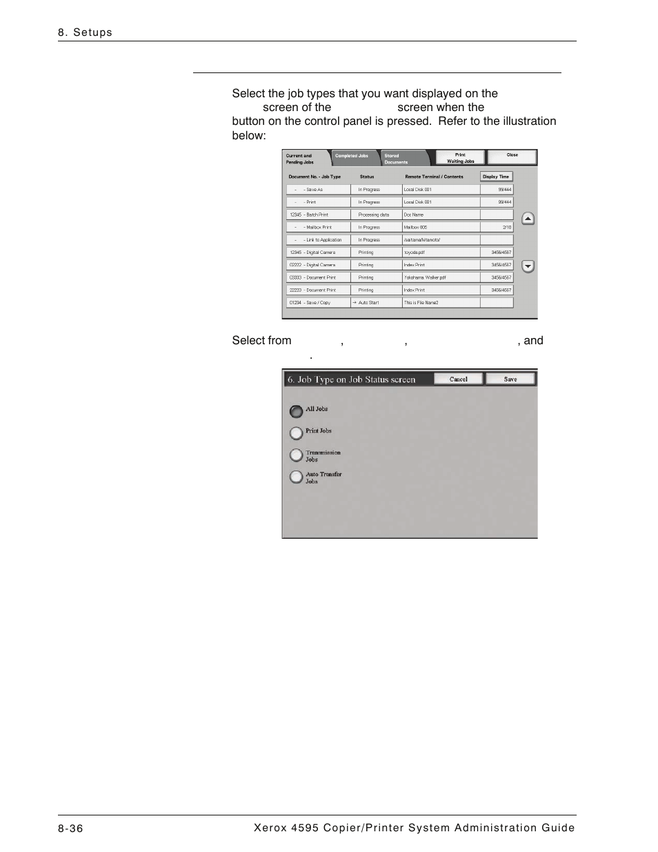 Job type on job status screen, Job type on job status screen -36 | Xerox 4595 con Xerox FreeFlow DocuSP Print Controller-15553 User Manual | Page 194 / 402