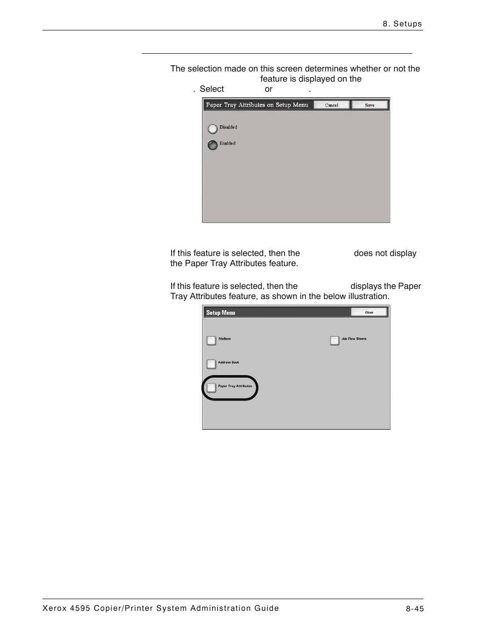 Paper tray attributes on setup menu, Paper tray attributes on setup menu -45 | Xerox 4595 con Xerox FreeFlow DocuSP Print Controller-15553 User Manual | Page 203 / 402