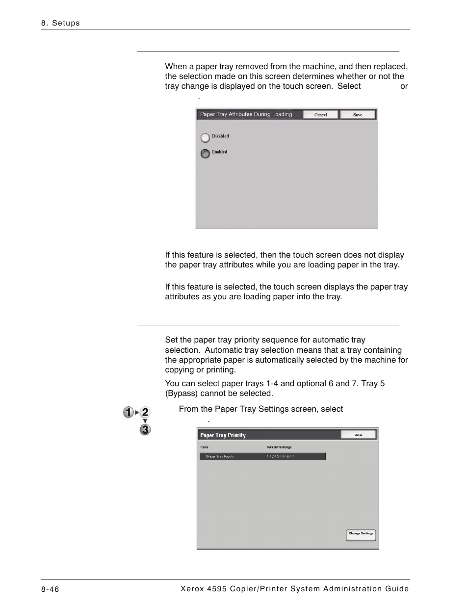 Paper tray attributes during loading, Paper tray priority | Xerox 4595 con Xerox FreeFlow DocuSP Print Controller-15553 User Manual | Page 204 / 402