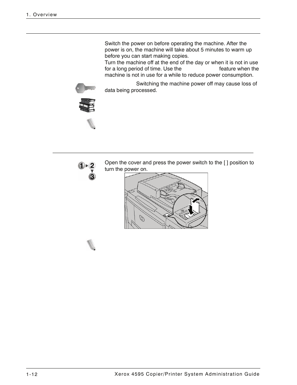 Power on/off, Powering on, Power on/off -12 | Powering on -12 | Xerox 4595 con Xerox FreeFlow DocuSP Print Controller-15553 User Manual | Page 24 / 402