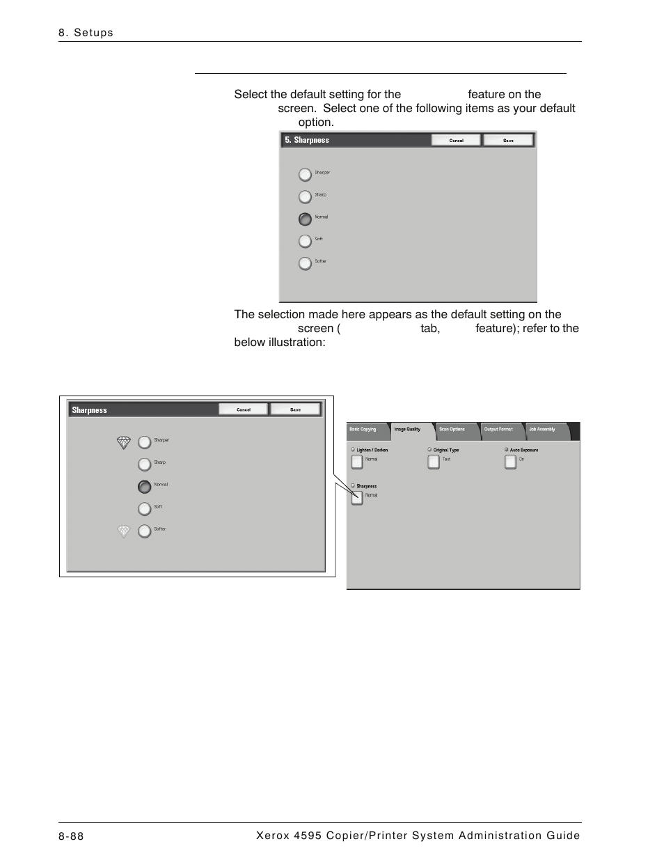 Sharpness, Sharpness -88 | Xerox 4595 con Xerox FreeFlow DocuSP Print Controller-15553 User Manual | Page 246 / 402