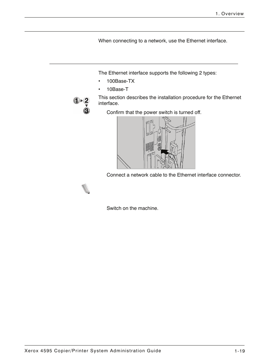 Interface cables, Using the ethernet interface, Interface cables -19 | Using the ethernet interface -19 | Xerox 4595 con Xerox FreeFlow DocuSP Print Controller-15553 User Manual | Page 31 / 402