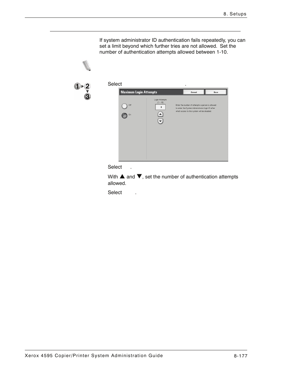 Maximum login attempts, Maximum login attempts -177 | Xerox 4595 con Xerox FreeFlow DocuSP Print Controller-15553 User Manual | Page 335 / 402