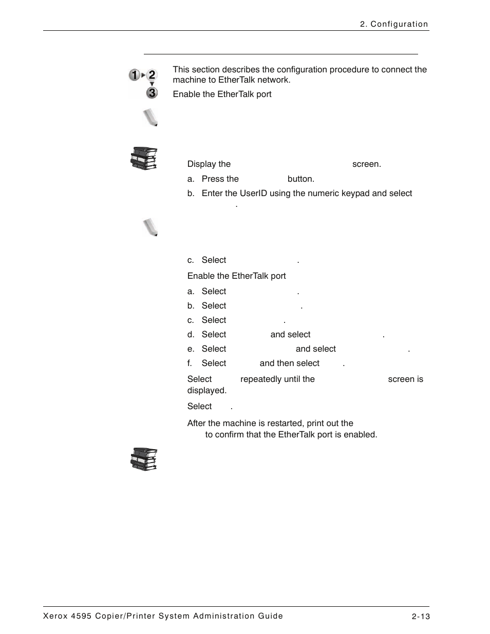 Configuration on the machine, Configuration on the machine -13 | Xerox 4595 con Xerox FreeFlow DocuSP Print Controller-15553 User Manual | Page 47 / 402