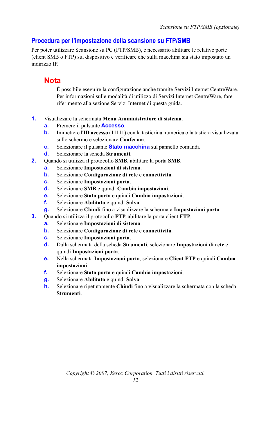 Nota | Xerox WorkCentre 7328-7335-7345-7346 con built-in controller-15753 User Manual | Page 38 / 84