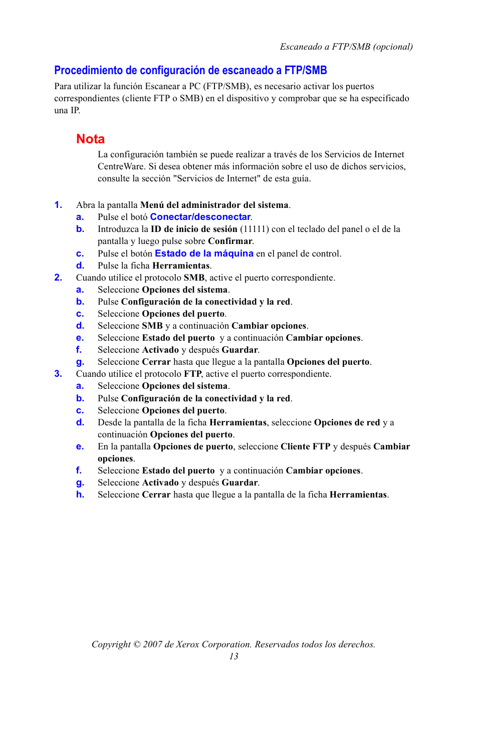 Nota | Xerox WorkCentre 7328-7335-7345-7346 con built-in controller-15753 User Manual | Page 67 / 84