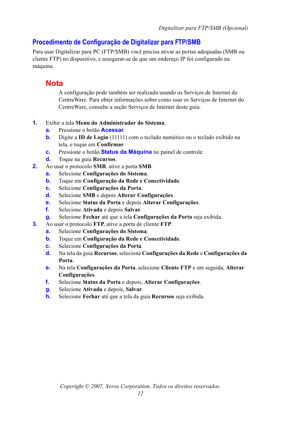 Nota | Xerox WorkCentre 7328-7335-7345-7346 con built-in controller-15753 User Manual | Page 82 / 84