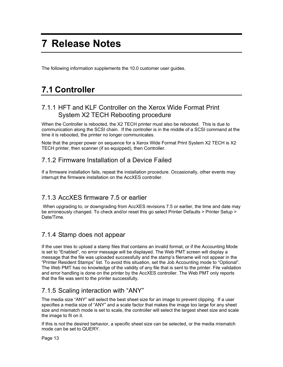 1 controller | Xerox WIDE FORMAT  AccXES Firmware 10.0 b140  (Release Notes) User Manual | Page 13 / 27