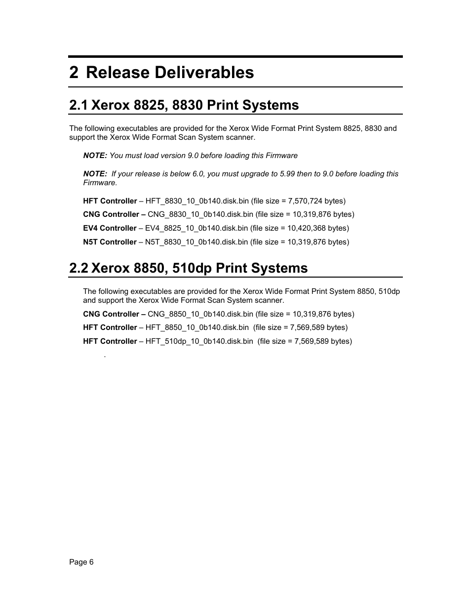2 release deliverables | Xerox WIDE FORMAT  AccXES Firmware 10.0 b140  (Release Notes) User Manual | Page 6 / 27