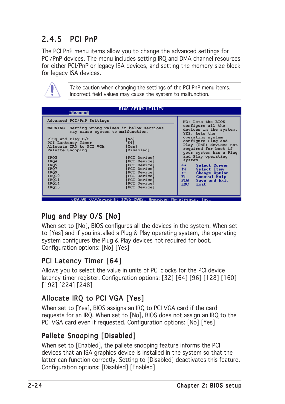 5 pci pnp pci pnp pci pnp pci pnp pci pnp, Plug and play o/s [no, Pci latency timer [64 | Allocate irq to pci vga [yes, Pallete snooping [disabled | Asus P4S8X-MX User Manual | Page 66 / 96