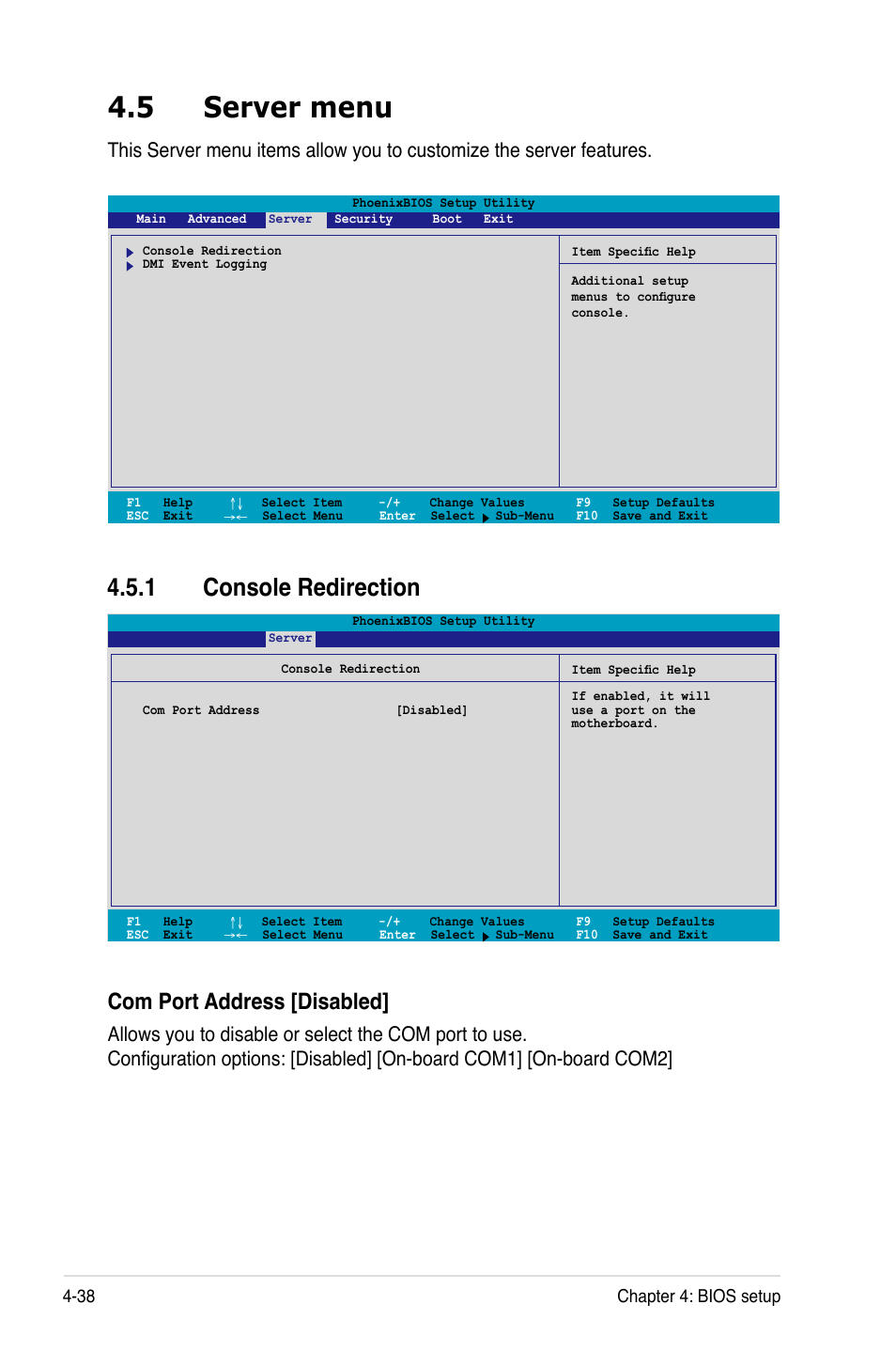 5 server menu, 1 console redirection, Com port address [disabled | 38 chapter 4: bios setup | Asus Motherboard DSBV-D User Manual | Page 106 / 182