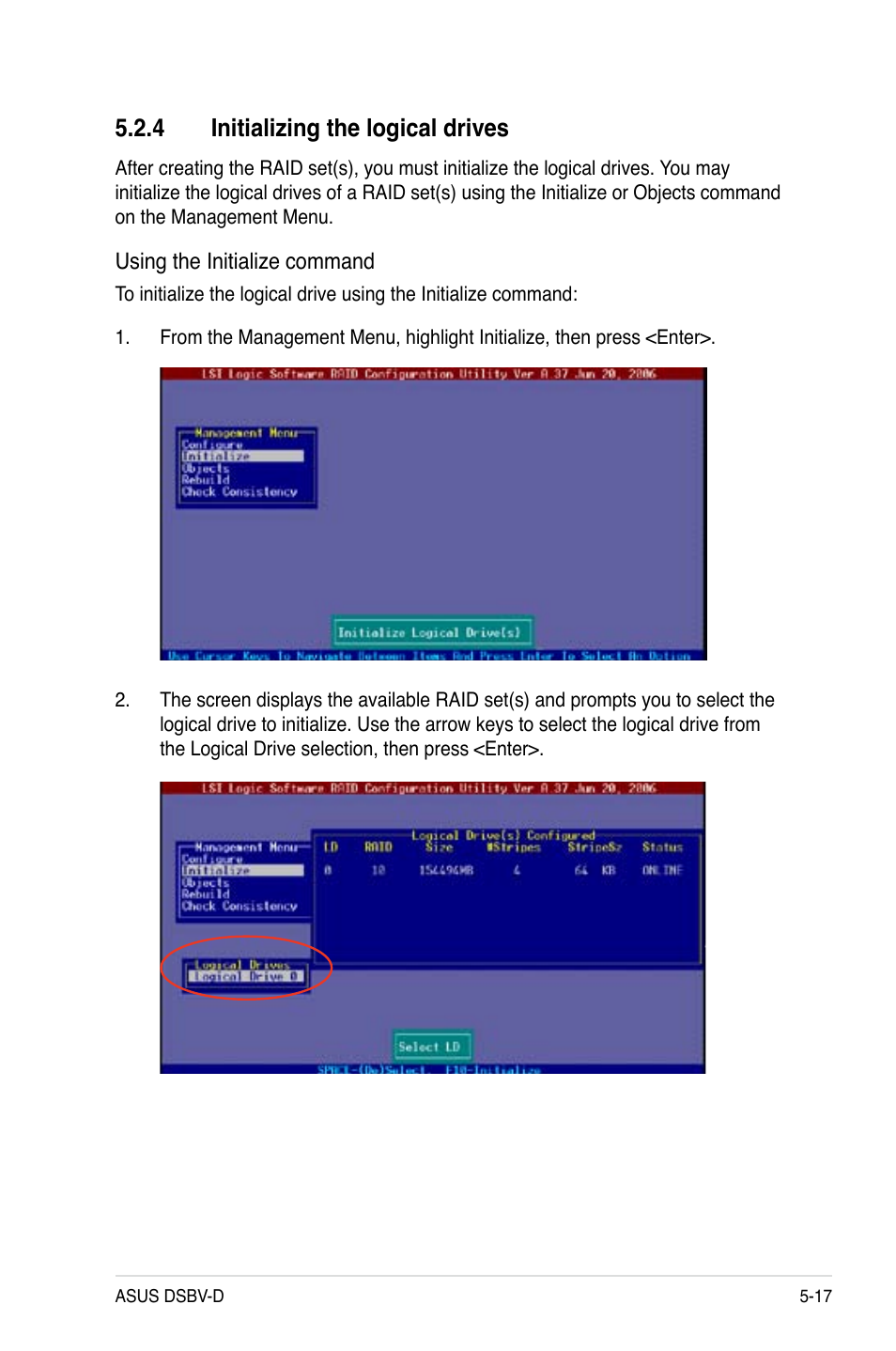 4 initializing the logical drives | Asus Motherboard DSBV-D User Manual | Page 133 / 182