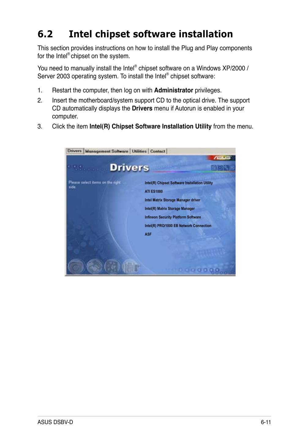 2 intel chipset software installation | Asus Motherboard DSBV-D User Manual | Page 167 / 182