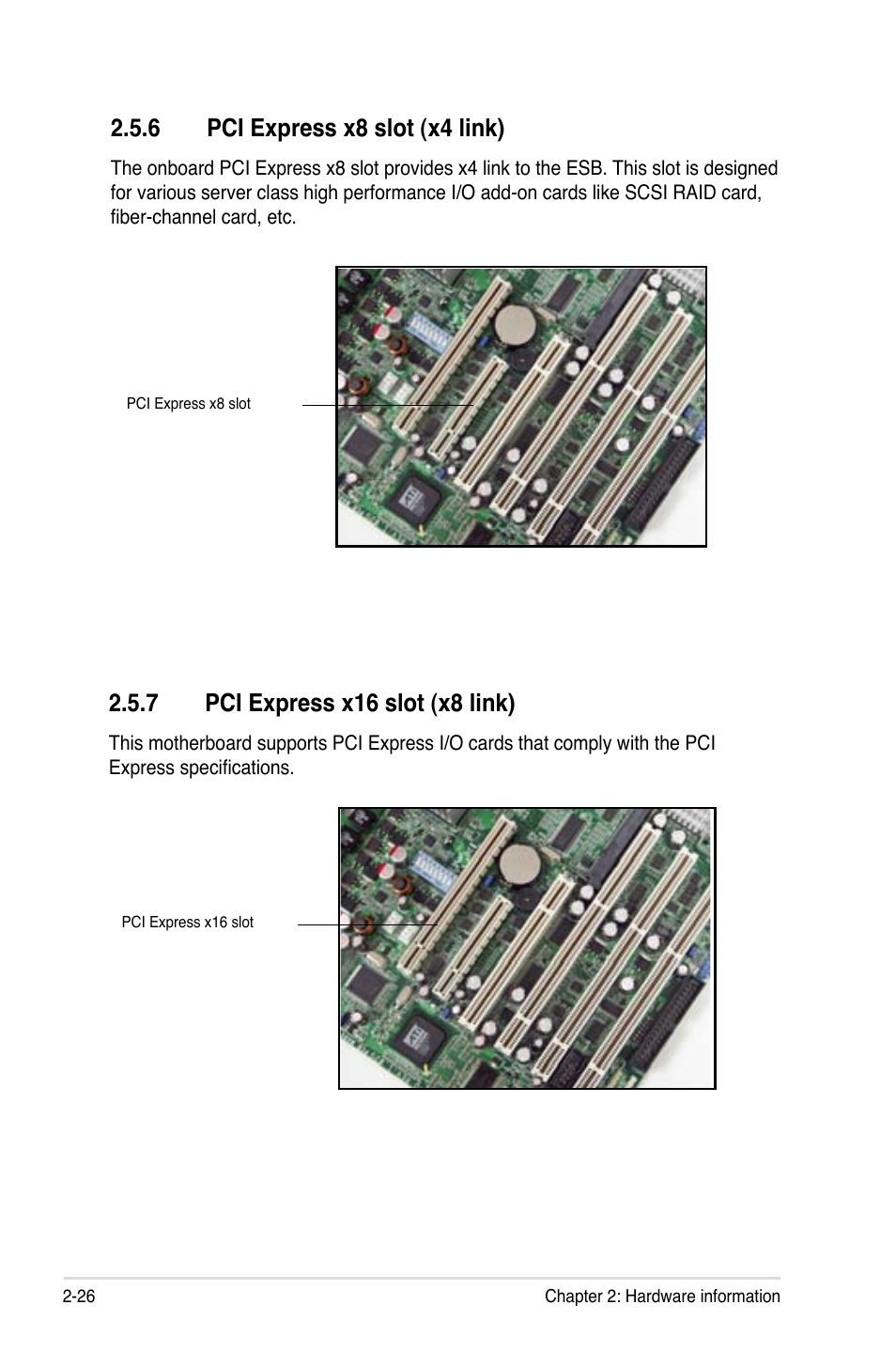 6 pci express x8 slot (x4 link), 7 pci express x16 slot (x8 link) | Asus Motherboard DSBV-D User Manual | Page 46 / 182