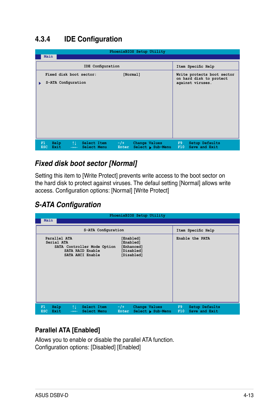 4 ide configuration, Fixed disk boot sector [normal, S-ata configuration | Parallel ata [enabled, Asus dsbv-d 4-13 | Asus Motherboard DSBV-D User Manual | Page 81 / 182