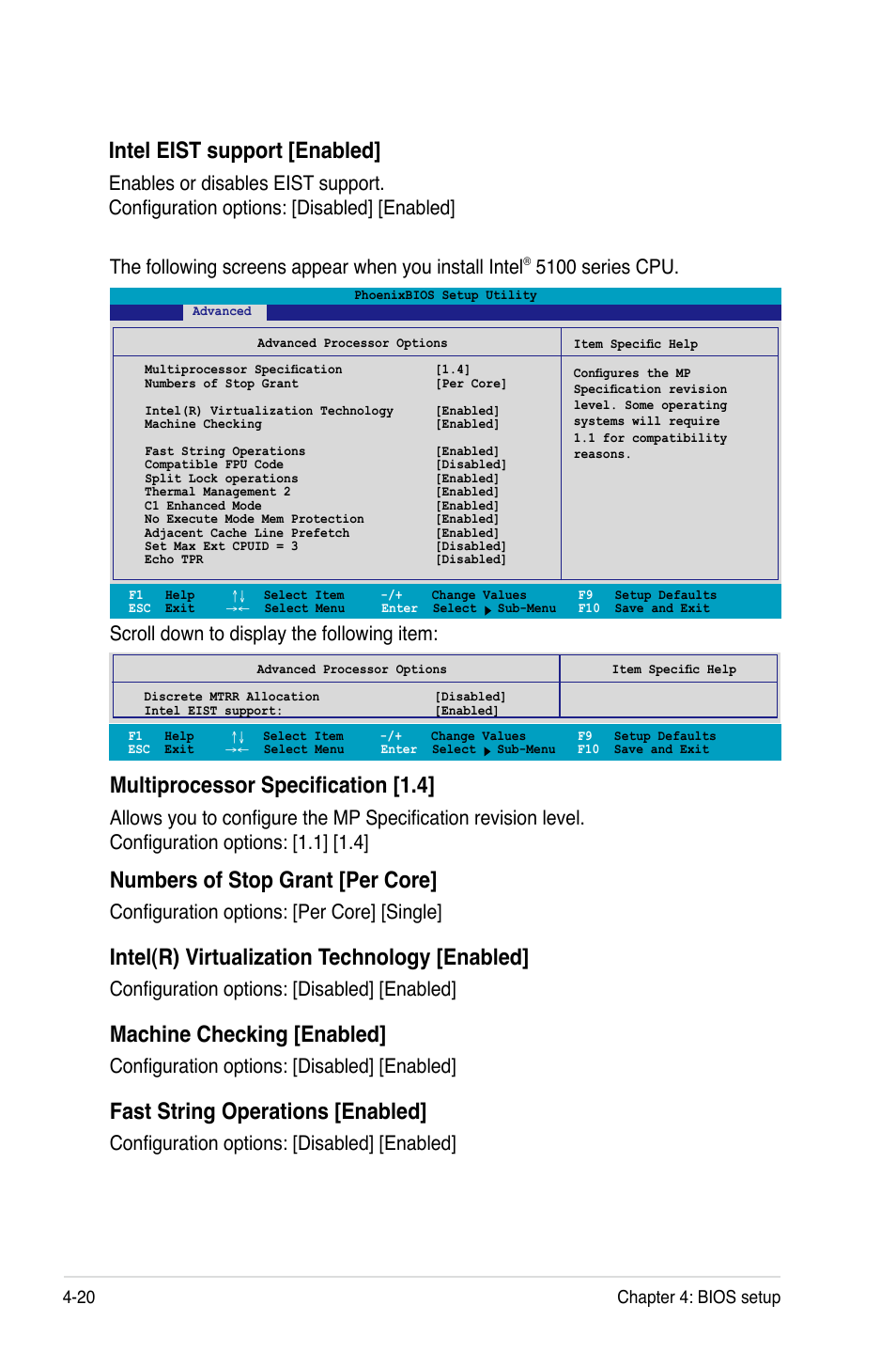 Multiprocessor specification [1.4, Numbers of stop grant [per core, Intel(r) virtualization technology [enabled | Machine checking [enabled, Fast string operations [enabled, Intel eist support [enabled, Scroll down to display the following item, 5100 series cpu, Configuration options: [per core] [single, Configuration options: [disabled] [enabled | Asus Motherboard DSBV-D User Manual | Page 88 / 182