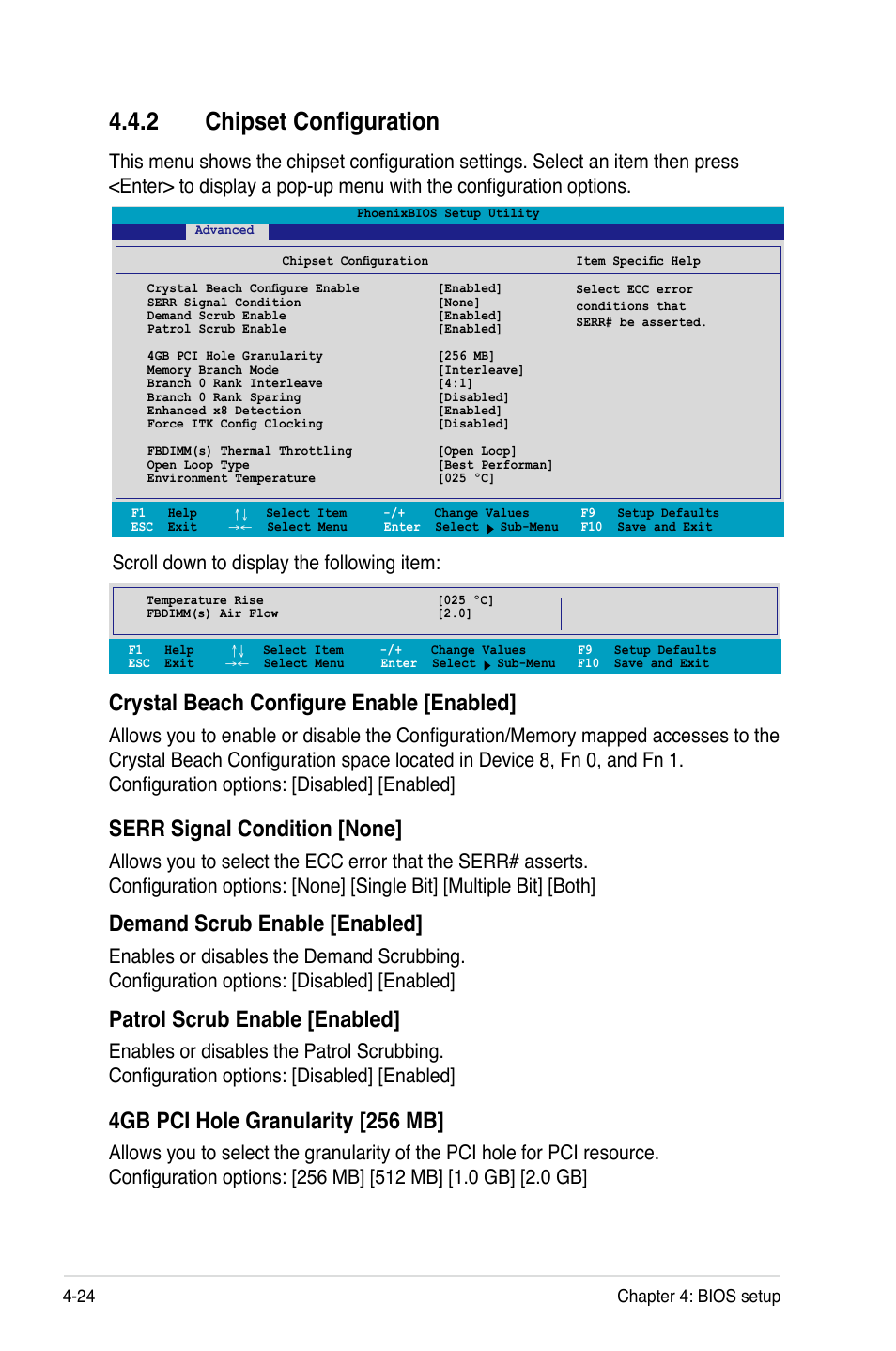 2 chipset configuration, Crystal beach configure enable [enabled, Serr signal condition [none | Demand scrub enable [enabled, Patrol scrub enable [enabled, 4gb pci hole granularity [256 mb, Scroll down to display the following item | Asus Motherboard DSBV-D User Manual | Page 92 / 182