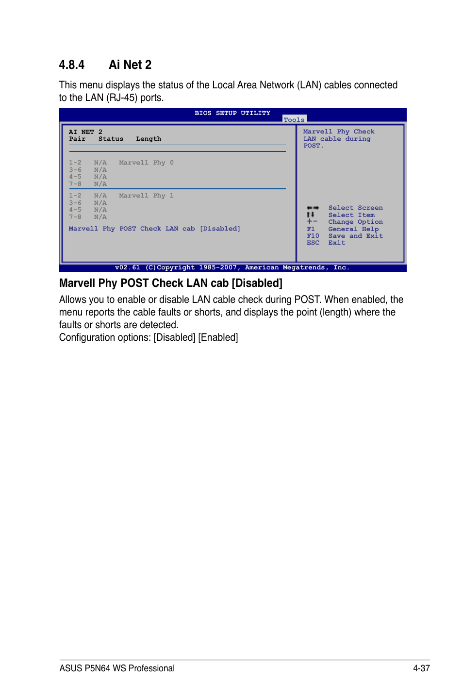 4 ai net 2, Ai net 2 -37, Marvell phy post check lan cab [disabled | Asus MOTHERBOARD P5N64 WS User Manual | Page 105 / 188