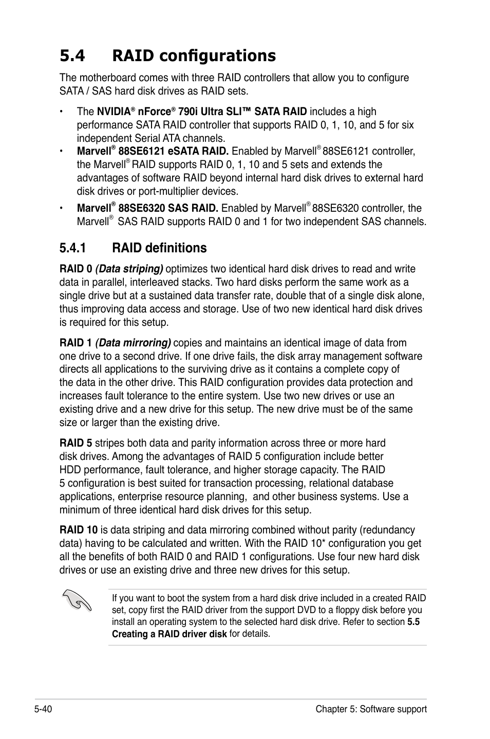 4 raid configurations, 1 raid definitions, Raid configurations -40 5.4.1 | Raid definitions -40 | Asus MOTHERBOARD P5N64 WS User Manual | Page 148 / 188