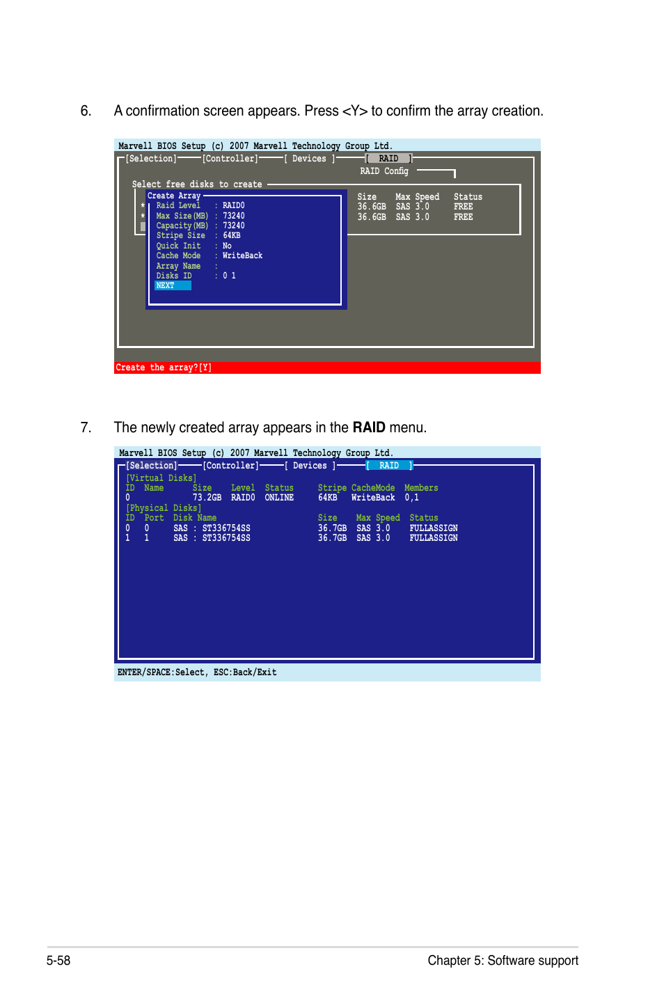 The newly created array appears in the raid menu, 58 chapter 5: software support | Asus MOTHERBOARD P5N64 WS User Manual | Page 166 / 188