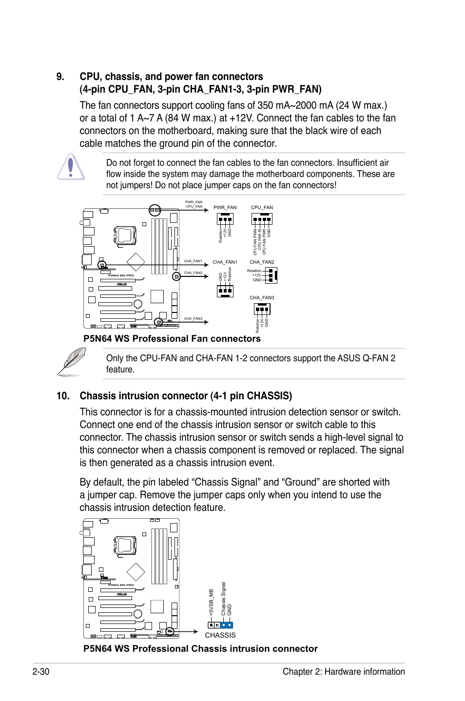 30 chapter 2: hardware information, P5n64 ws professional fan connectors, P5n64 ws professional chassis intrusion connector | Asus MOTHERBOARD P5N64 WS User Manual | Page 56 / 188