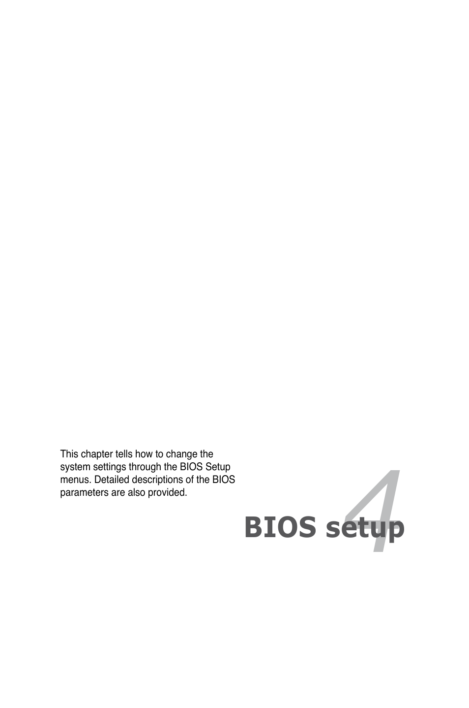 Chapter 4: bios setup, Chapter 4, Bios setup | Asus MOTHERBOARD P5N64 WS User Manual | Page 67 / 188