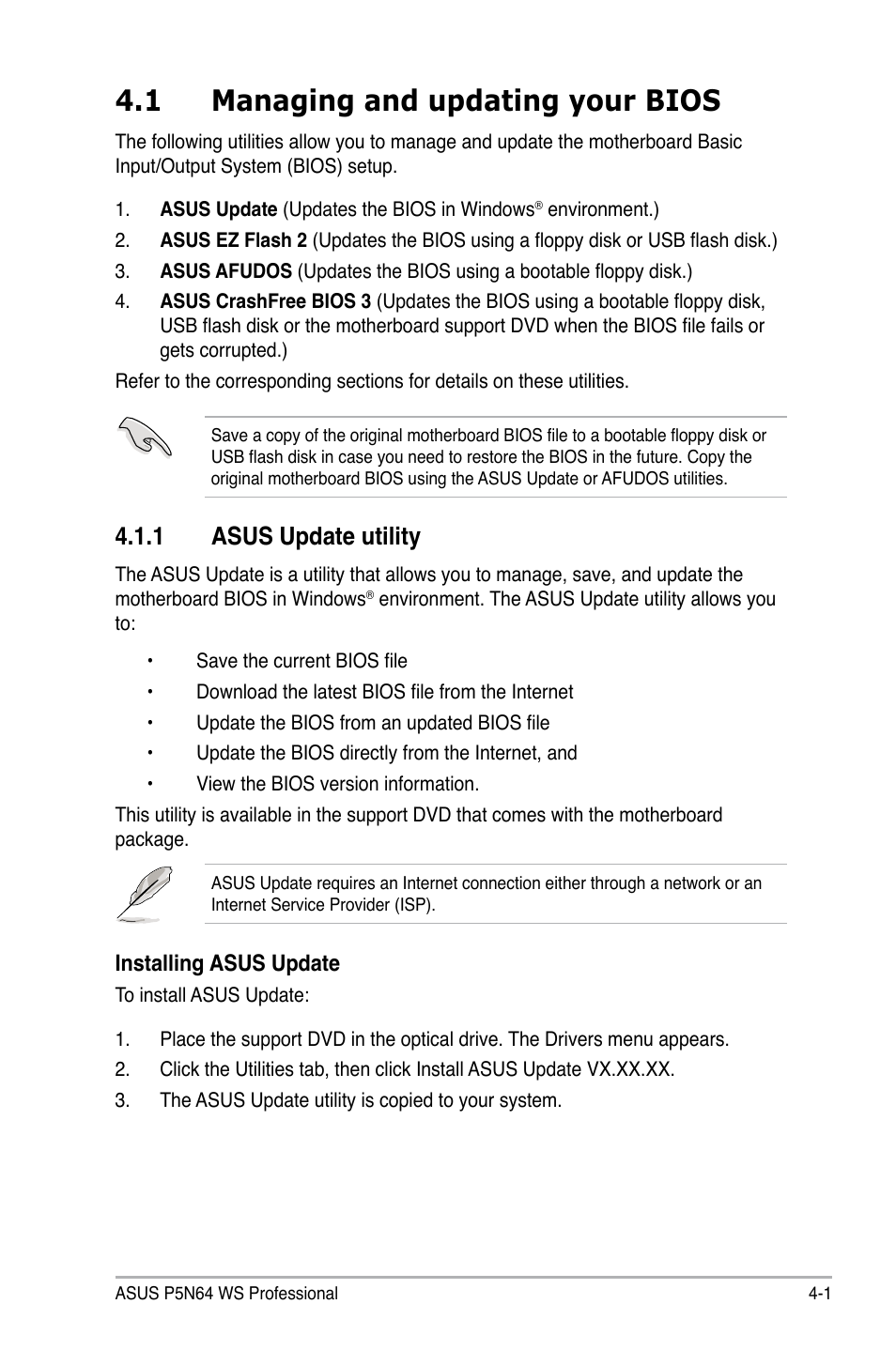 1 managing and updating your bios, 1 asus update utility, Managing and updating your bios -1 4.1.1 | Asus update utility -1 | Asus MOTHERBOARD P5N64 WS User Manual | Page 69 / 188