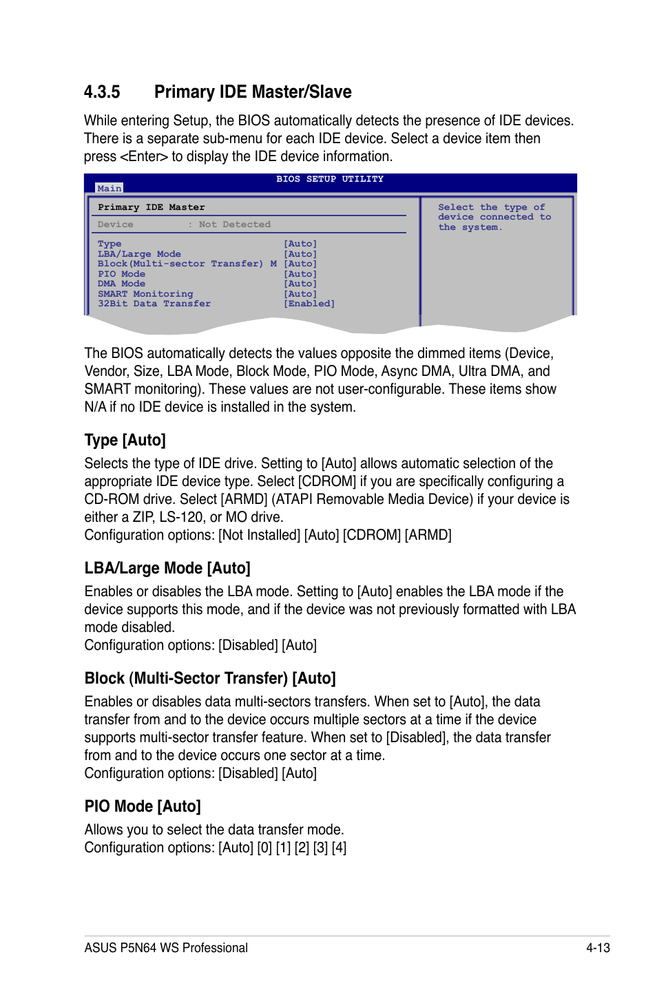 5 primary ide master/slave, Primary ide master/slave -13, Type [auto | Lba/large mode [auto, Block (multi-sector transfer) [auto, Pio mode [auto | Asus MOTHERBOARD P5N64 WS User Manual | Page 81 / 188