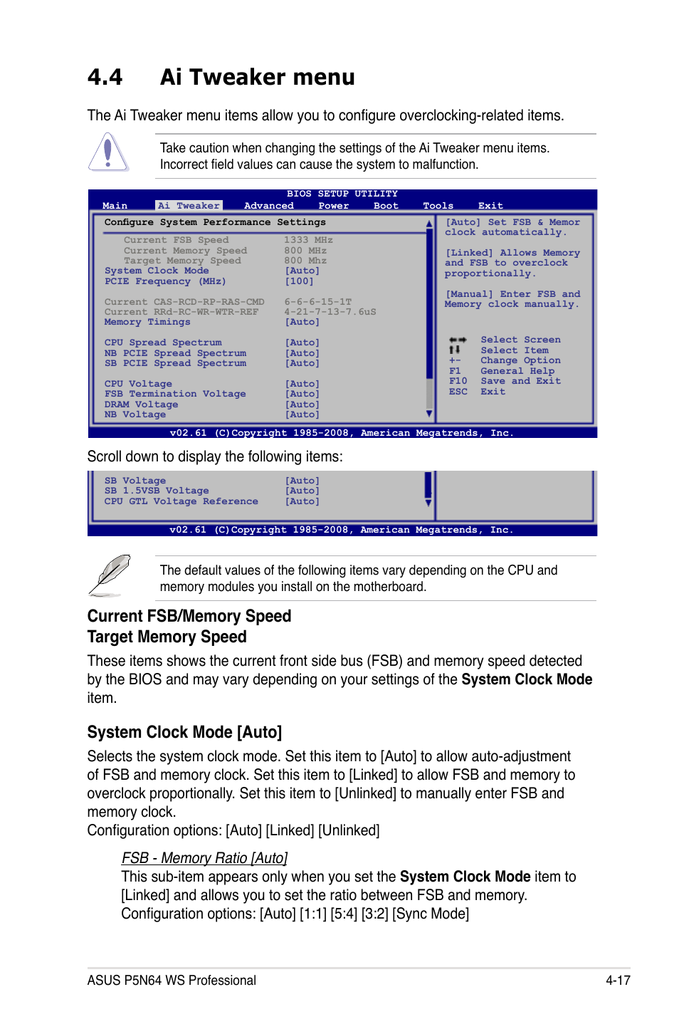 4 ai tweaker menu, Ai tweaker menu -17, System clock mode [auto | Scroll down to display the following items | Asus MOTHERBOARD P5N64 WS User Manual | Page 85 / 188