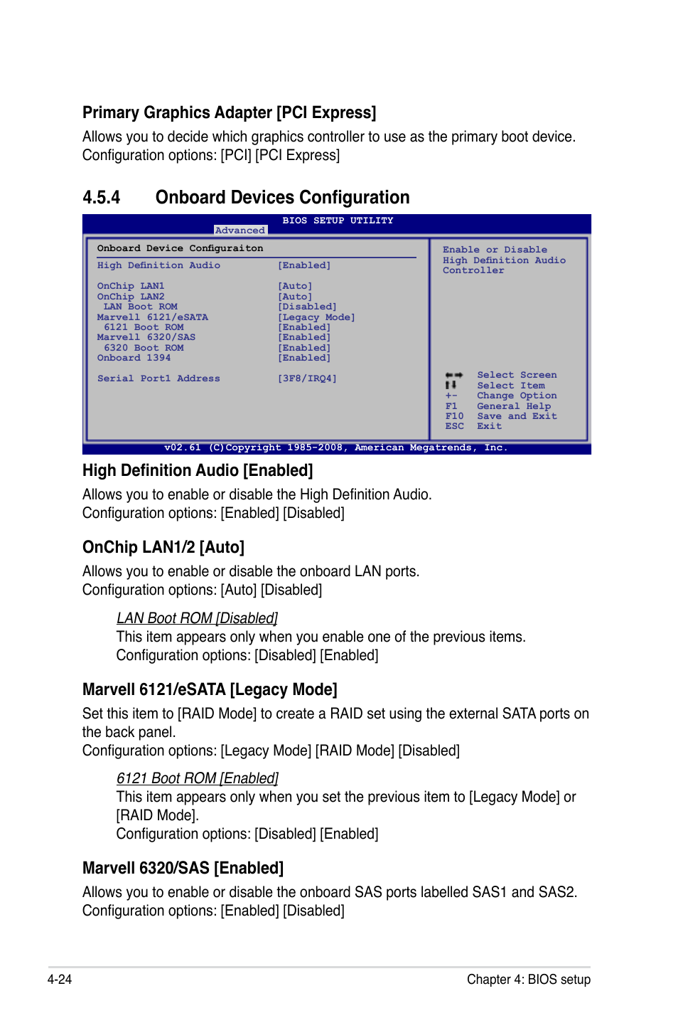 4 onboard devices configuration, Onboard devices configuration -24, High definition audio [enabled | Onchip lan1/2 [auto, Marvell 6121/esata [legacy mode, Marvell 6320/sas [enabled, Primary graphics adapter [pci express | Asus MOTHERBOARD P5N64 WS User Manual | Page 92 / 188