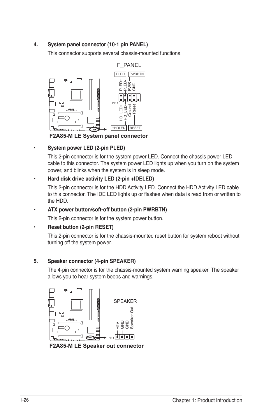 F2a85-m le system panel connector, F_panel, F2a85-m le speaker out connector | Chapter 1: product introduction | Asus F2A85-M LE User Manual | Page 38 / 78