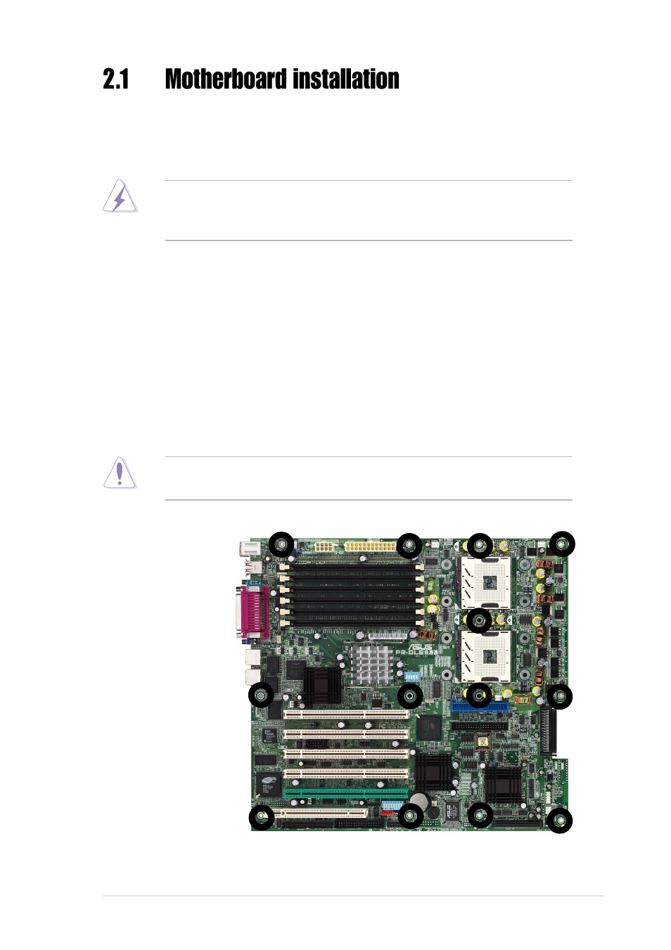 1 motherboard installation, 1 placement direction, 2 screw holes | Asus Motherboard PR-DLS533 User Manual | Page 27 / 142