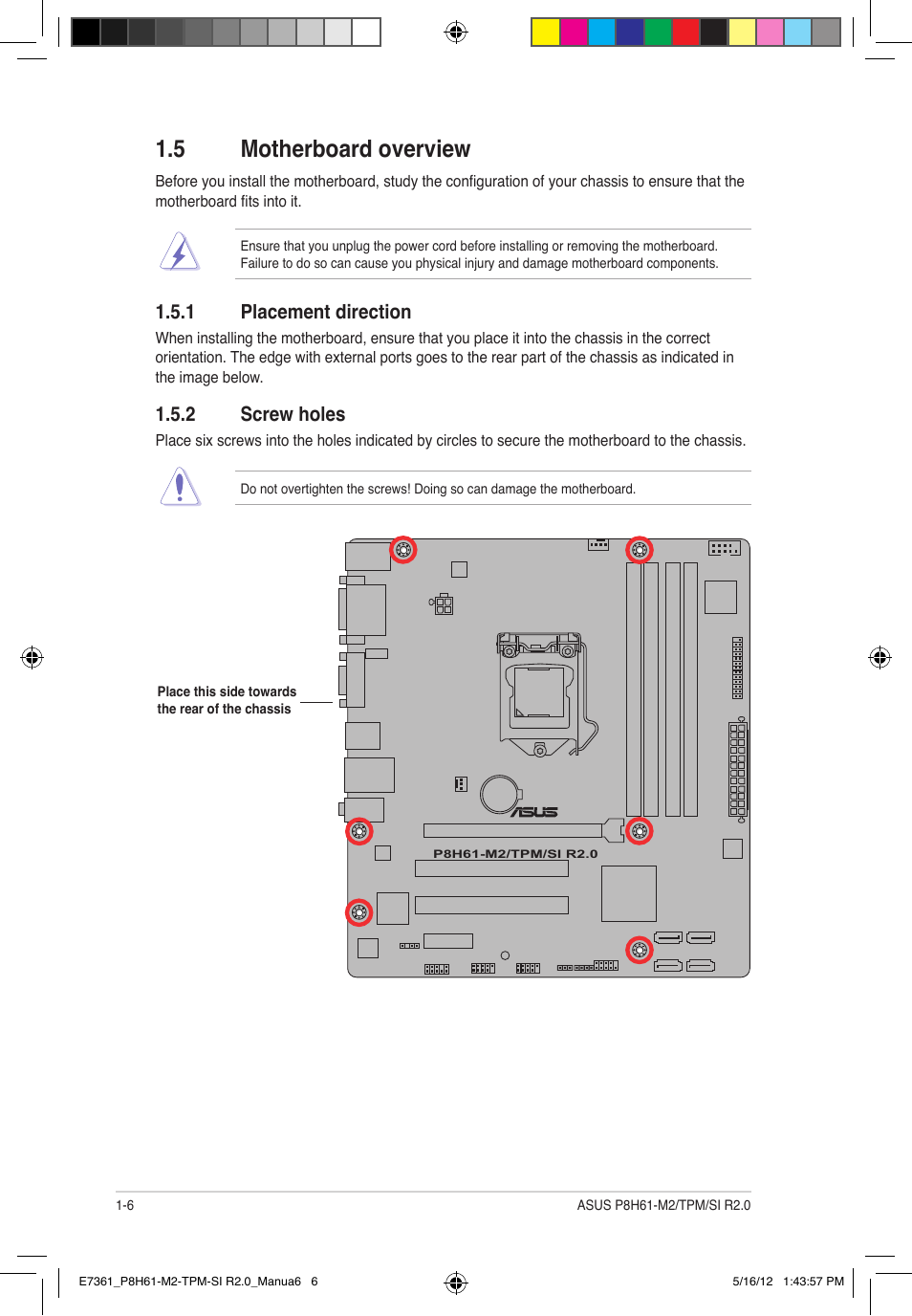 5 motherboard overview, 1 placement direction, 2 screw holes | Asus MOTHERBOARD si r2.0 User Manual | Page 16 / 70