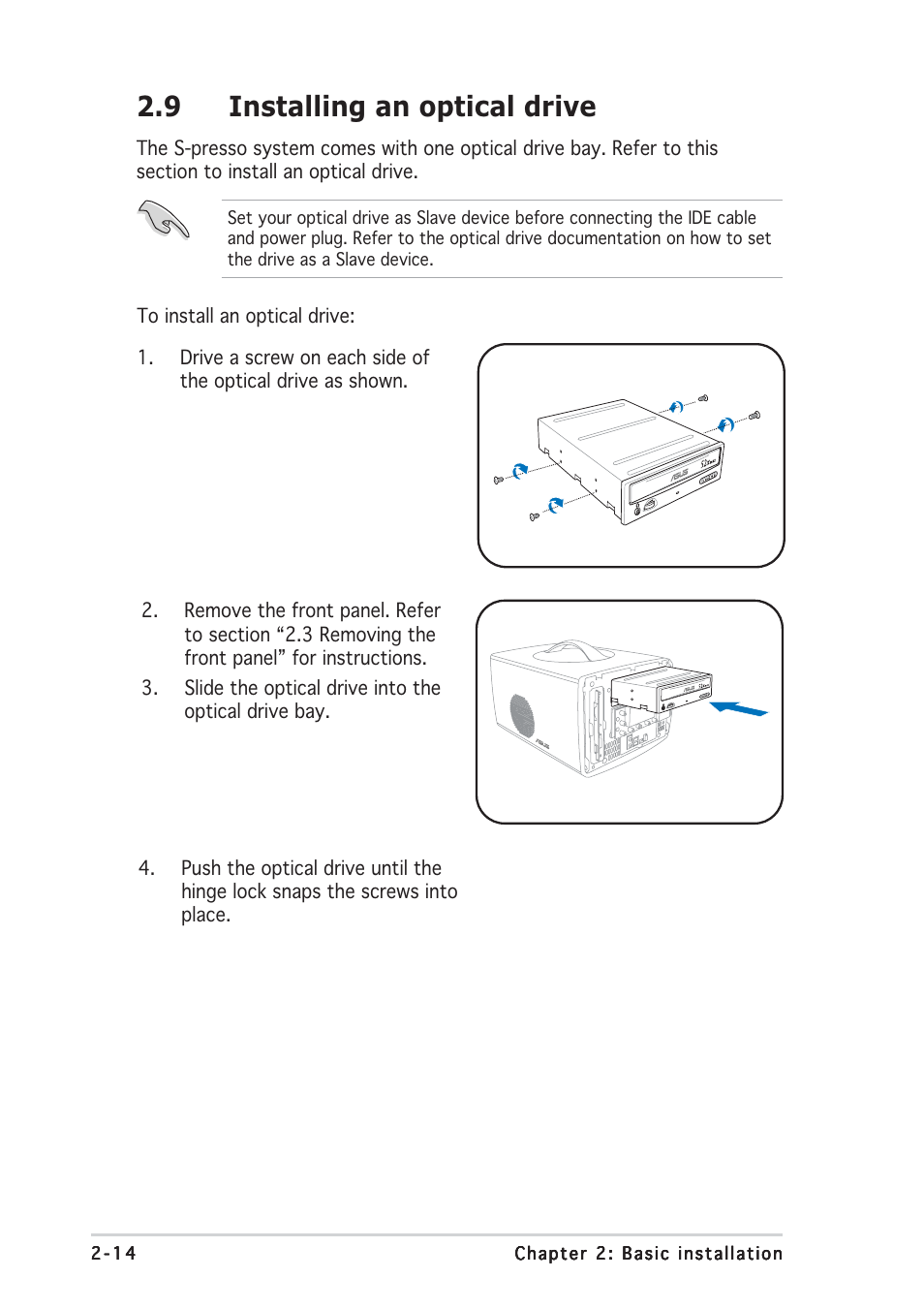 9 installing an optical drive | Asus Multimedia System S-presso User Manual | Page 34 / 106