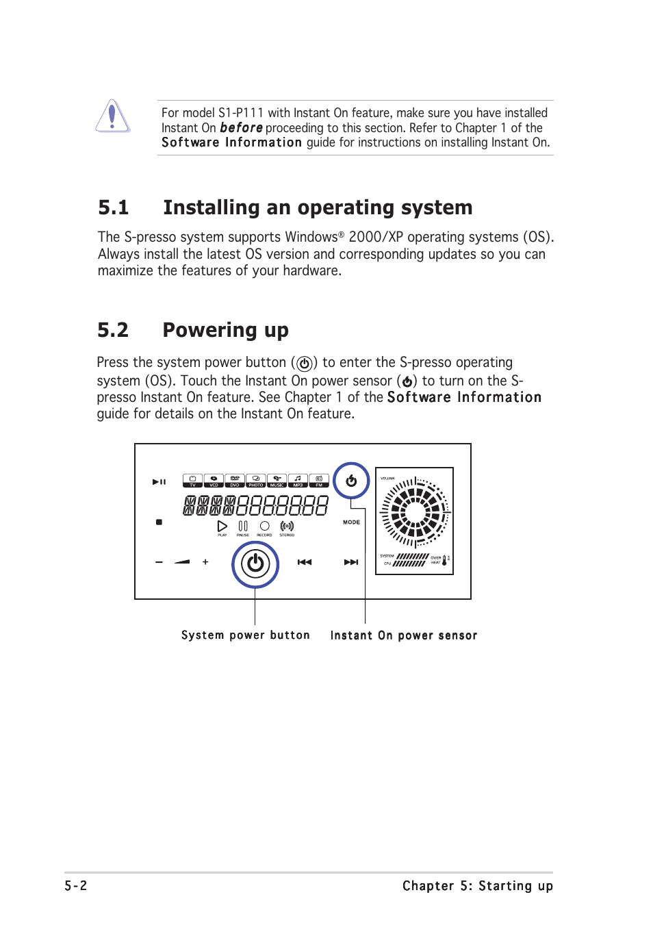 2 powering up, 1 installing an operating system | Asus Multimedia System S-presso User Manual | Page 92 / 106