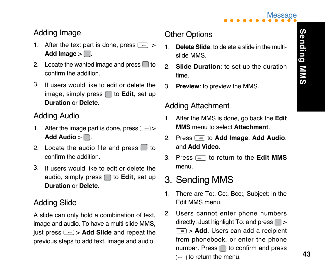 Sending mms, Composing mms adding image, Adding audio | Adding slide, Other options, Adding attachment | Asus M307 User Manual | Page 43 / 78