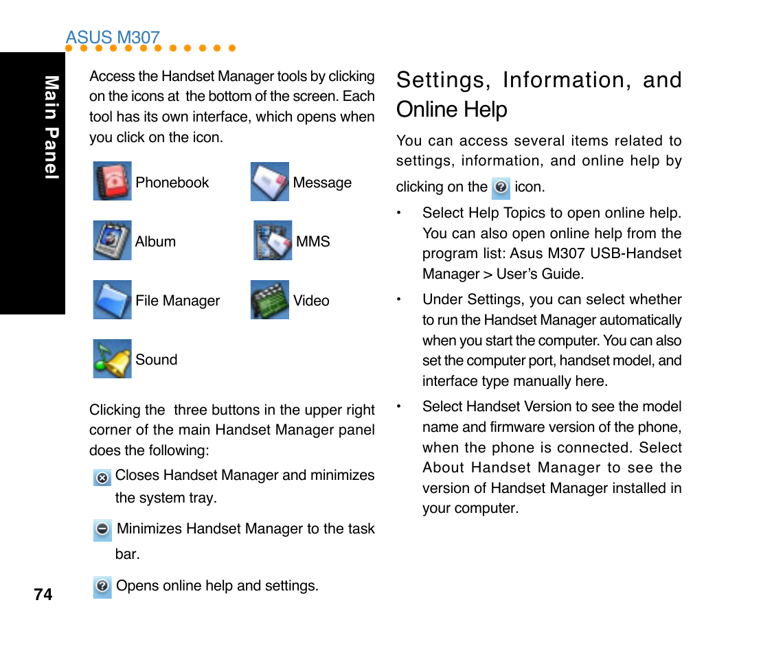 Settings, information, and online help, Main panel, Asus m307 | Asus M307 User Manual | Page 74 / 78